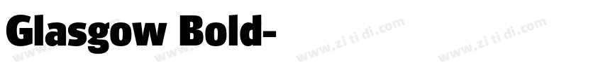 Glasgow Bold字体转换